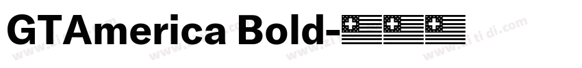GTAmerica Bold字体转换